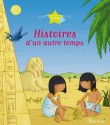 8 histoires d'un autre temps (Histoires à raconter pour les grands) (French Edition) - Agnès Laroche, Séverine Onfroy, Charlotte Grossetête, Sophie de Mullenheim, Ghislaine Biondi, Rosalinde Bonnet, Gwendal Blondelle, Delphine Vaufrey, Thérèse Bonté ; Marie LIGIER DE LAPRADE ; Fred MULTIER ; Dorothée JOST ; Thierry Laval ;