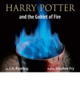 Harry Potter and the Goblet of Fire - Stephen Fry, J.K. Rowling