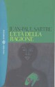 L'età della ragione - Jean-Paul Sartre, Orio Vergani