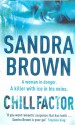 Chill Factor - Sandra Brown