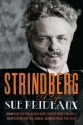 Strindberg: A Life - Sue Prideaux