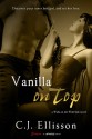 Vanilla on Top - C.J. Ellisson