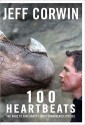 100 Heartbeats - Jeff Corwin