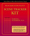 Blockbuster Plots Scene Tracker Kit - Martha Alderson