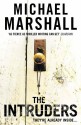 The Intruders - Michael Marshall