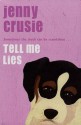 Tell Me Lies - Jennifer Crusie