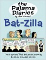 The Pajama Diaries: Bat-Zilla - Terri Libenson