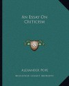 An Essay on Criticism - Alexander Pope