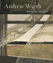 Andrew Wyeth: Looking Out, Looking in - Nancy Anderson, Charles Brock, Andrew Wyeth