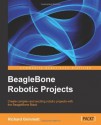 Beaglebone Robotic Projects - Richard Grimmett