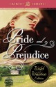 Pride and Prejudice: The Wild and Wanton Edition - Michelle M. Pillow, Annabella Bloom, Jane Austen