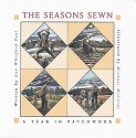 The Seasons Sewn: A Year in Patchwork - Ann Whitford Paul, Michael McCurdy