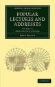 Popular Lectures and Addresses - Volume 3 - William Thomson Kelvin