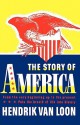 The Story of America - Hendrik Willem van Loon