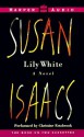 Lily White: Lily White (Audio) - Susan Isaacs, Christine Estabrook