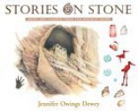 Stories on Stone: Rock Art Images from the Ancient Ones - Jennifer Owings Dewey