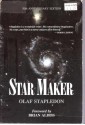 Star Maker - Stapledon, Brian W. Aldiss, Stapledon