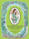 I'm a Medicine Woman Too!: A Tale of Herbal Wisdom and Personal Empowerment - Jesse Wolf Hardin, Wolf H. Hardin