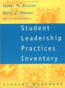 Student Leadership Practices Inventory, Student Workbook - James M. Kouzes, Barry Z. Posner