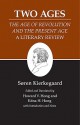 The Two Ages (Kierkegaard's Writings, Volume 14) - Søren Kierkegaard, Edna Hatlestad Hong, Howard Vincent Hong