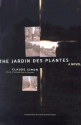 Jardin des Plantes: A Novel - Claude Simon, Jordan Stump