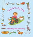 Bumping and Bouncing - Alison Lester