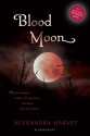 Blood Moon - Alyxandra Harvey