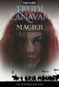 Magier (Das Zeitalter der Fünf, #2) - Trudi Canavan, Michaela Link