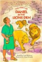 The Story of Daniel in the Lions' Den - Carol Wedeven, Anne Kennedy