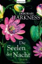 Die Seelen der Nacht - Deborah Harkness, Christoph Göhler