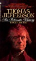 Thomas Jefferson: An Intimate History - Fawn M. Brodie