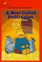 A Bear Called Paddington (Paddington, #1) - Michael Bond, Peggy Fortnum