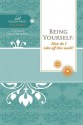 Being Yourself: How Do I Take Off This Mask? - Women of Faith, Margaret Feinberg