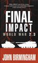 Final Impact - John Birmingham