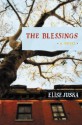 The Blessings - Elise Juska