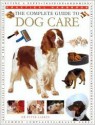 The Complete Guide to Dog Care - Peter Larkin