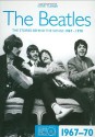 The Beatles 1967-70: The Stories Behind the Songs 1967-1970 - Steve Turner