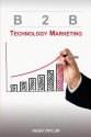 B2B Technology Marketing - Hugh Taylor