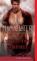 A Tale of Two Vampires - Katie MacAlister