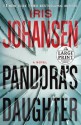 Pandora's Daughter (Paperback ) - Iris Johansen