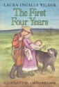 The First Four Years - Laura Ingalls Wilder, Garth Williams