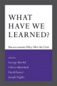 What Have We Learned?: Macroeconomic Policy After the Crisis - George A. Akerlof, Olivier J. Blanchard, David Romer, Joseph E. Stiglitz