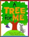 A Tree for Me - Nancy Van Laan