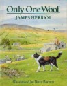 Only One Woof - James Herriot, Peter Barrett