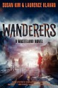 Wanderers - Susan Kim, Laurence Klavan