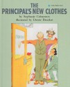 The Principal's New Clothes - Stephanie Calmenson, Denise Brunkus