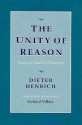 The Unity of Reason: Essays on Kant's Philosophy - Dieter Henrich