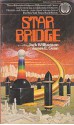 Star Bridge - James Gunn, Jack Williamson