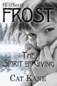 The Spirit of Giving - Cat Kane