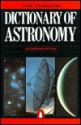 Dictionary of Astronomy, The Penguin - Jacqueline Mitton